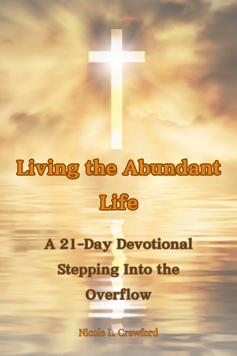 Living the Abundant Life